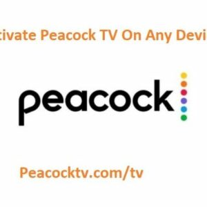 peacocktv com activate on any device